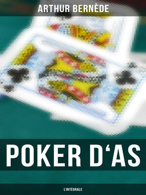 cover image of Poker d'As--L'intégrale